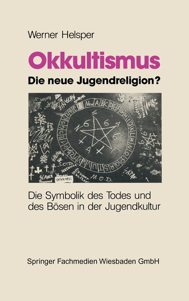 Werner Helsper - Okkultismus — die neue Jugendreligion?, Häftad