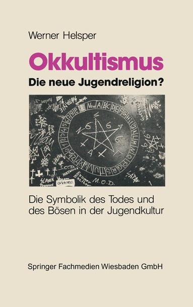 bokomslag Okkultismus - die neue Jugendreligion?
