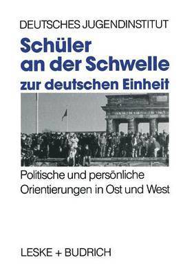 Schüler an der Schwelle zur deutschen Einheit