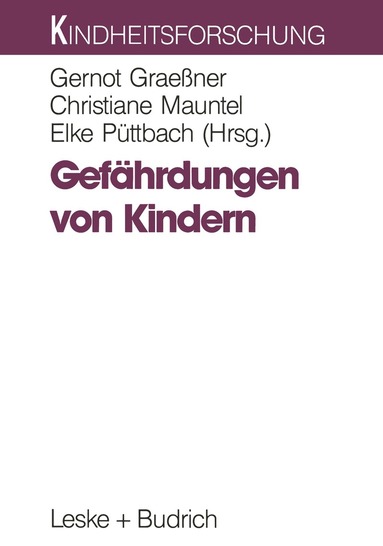 Gernot Graessner - Gefährdungen von Kindern, Häftad