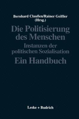 Die Politisierung des Menschen 1