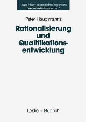 bokomslag Rationalisierung und Qualifikationsentwicklung