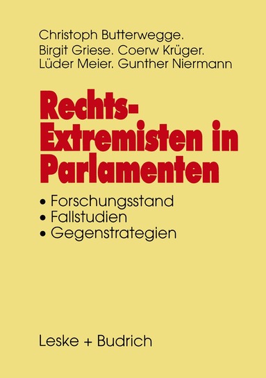 Birgit Griese - Rechtsextremisten in Parlamenten, Häftad
