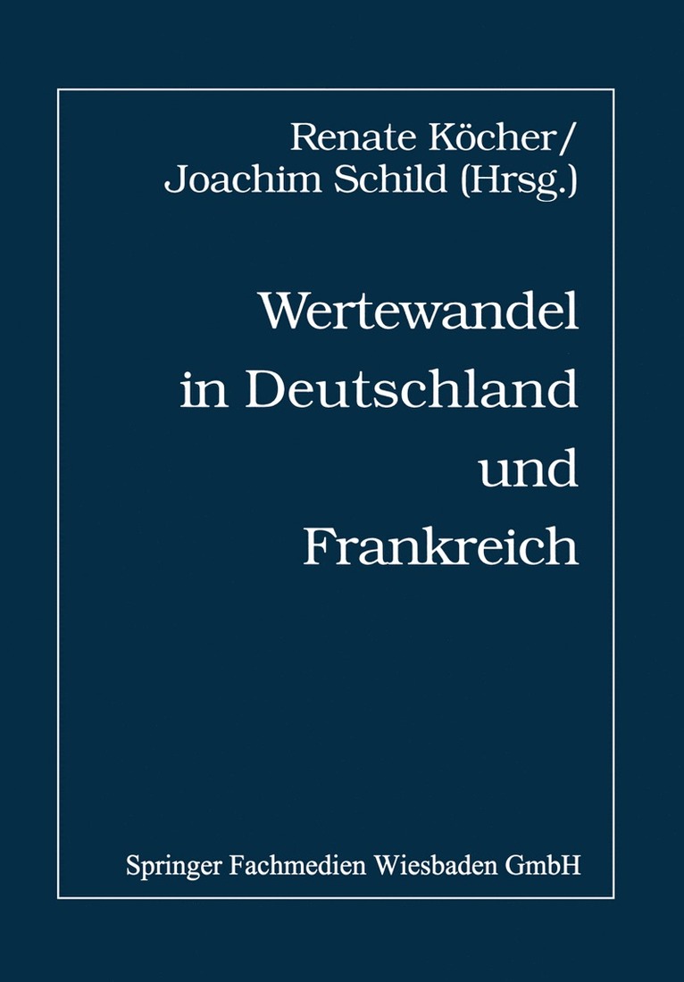 Renate Köcher, Renate Kocher - Wertewandel in Deutschland und Frankreich, Häftad