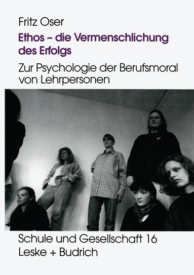 Ethos — die Vermenschlichung des Erfolgs, Häftad