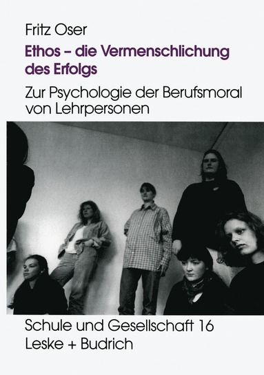 bokomslag Ethos - die Vermenschlichung des Erfolgs