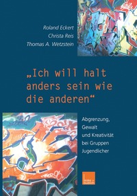 bokomslag ?Ich will halt anders sein wie die anderen!"
