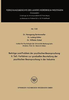 Hansgeorg Bartenwerfer, Ludwig Kötter, Wilhelm Sickel - Beiträge zum Problem der psychischen Beanspruchung, Häftad