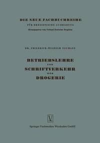 bokomslag Betriebslehre und Schriftverkehr der Drogerie