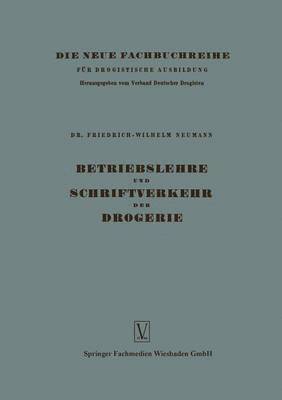 bokomslag Betriebslehre und Schriftverkehr der Drogerie