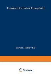 bokomslag Frankreichs Entwicklungshilfe