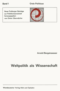 bokomslag Weltpolitik als Wissenschaft