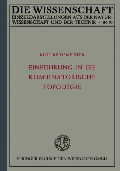 Kurt Reidemeister - Einführung in die kombinatorische Topologie, Häftad