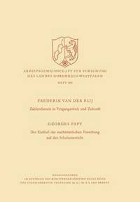 bokomslag Zahlentheorie in Vergangenheit und Zukunft. Der Einfluß der mathematischen Forschung auf den Schulunterricht