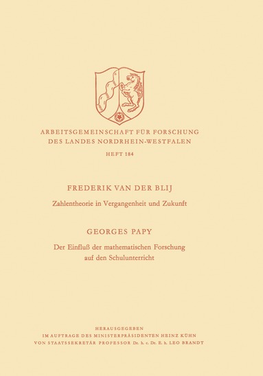 bokomslag Zahlentheorie in Vergangenheit und Zukunft. Der Einflu der mathematischen Forschung auf den Schulunterricht