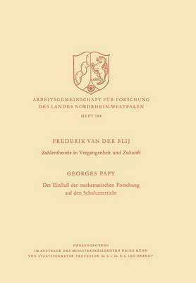 Zahlentheorie in Vergangenheit und Zukunft. Der Einflu der mathematischen Forschung auf den Schulunterricht 1