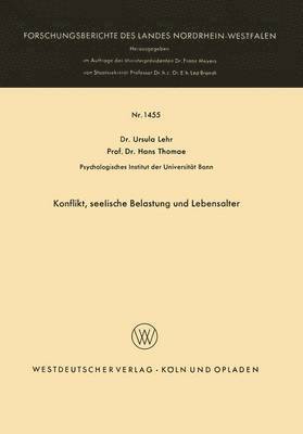 Ursula Lehr, Hans Thomae - Konflikt, seelische Belastung und Lebensalter, Häftad