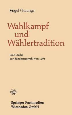 bokomslag Wahlkampf und Whlertradition