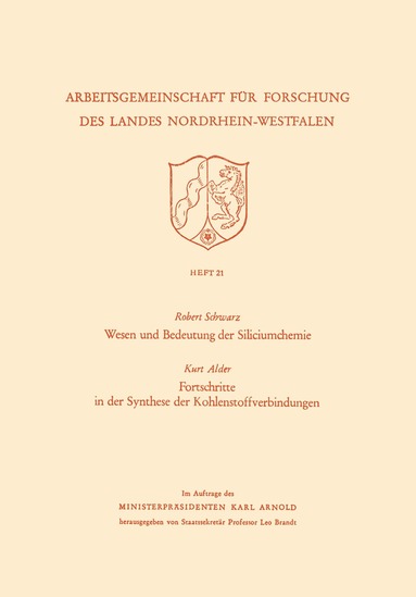Robert Schwarz - Wesen und Bedeutung der Siliciumchemie, Häftad
