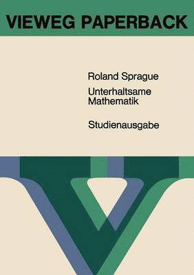 Unterhaltsame Mathematik 1