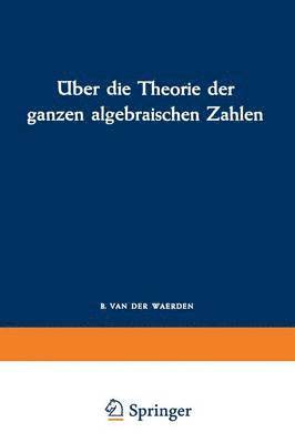 Richard Dedekind - Über die Theorie der ganzen algebraischen Zahlen, Häftad