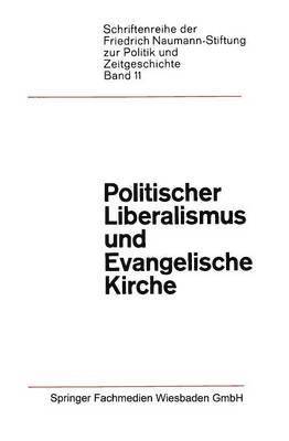 Politischer Liberalismus und Evangelische Kirche 1