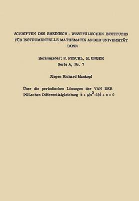 ber die periodischen Lsungen der van der Polschen Differentialgleichung x.. + (x2 -1) x. + x = 0 1