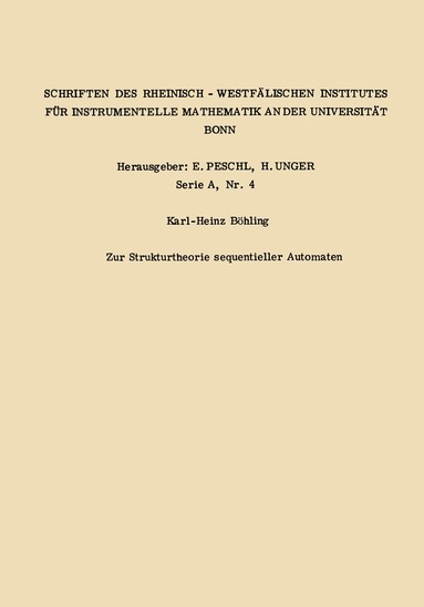 Karl Heinz Böhling - Zur Strukturtheorie sequentieller Automaten, Häftad