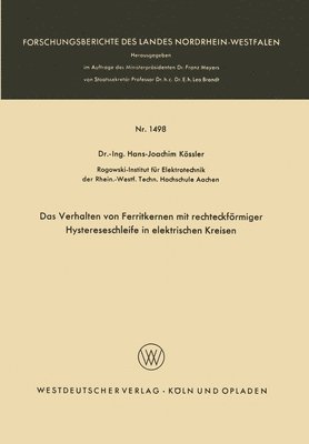 bokomslag Das Verhalten von Ferritkernen mit rechteckförmiger Hystereseschleife in elektrischen Kreisen