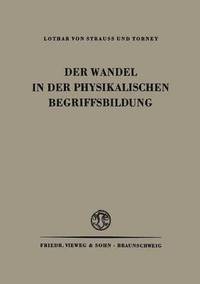 bokomslag Der Wandel in der Physikalischen Begriffsbildung