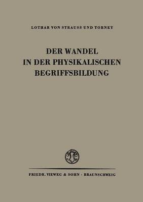 bokomslag Der Wandel in der Physikalischen Begriffsbildung
