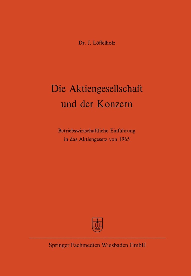 Die Aktiengesellschaft und der Konzern