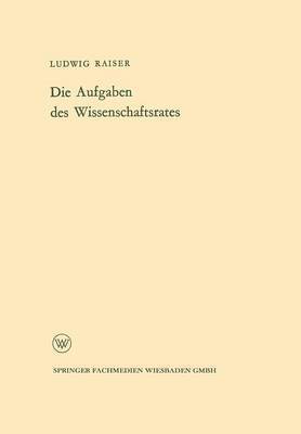 Die Aufgaben des Wissenschaftsrates 1