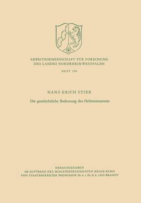 Die geschichtliche Bedeutung des Hellenennamens