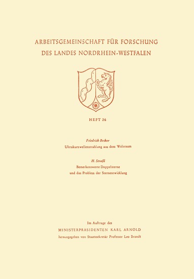 Friedrich Becker - Ultrakurzwellenstrahlung aus dem Weltraum. Bemerkenswerte Doppelsterne und das Problem der Sternentwicklung, Häftad