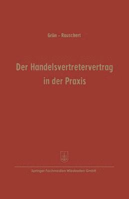 bokomslag Der Handelsvertretervertrag in der Praxis