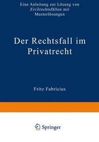 bokomslag Der Rechtsfall im Privatrecht