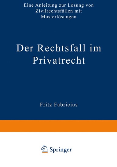 bokomslag Der Rechtsfall im Privatrecht