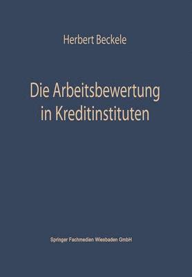 Die Arbeitsbewertung in Kreditinstituten 1