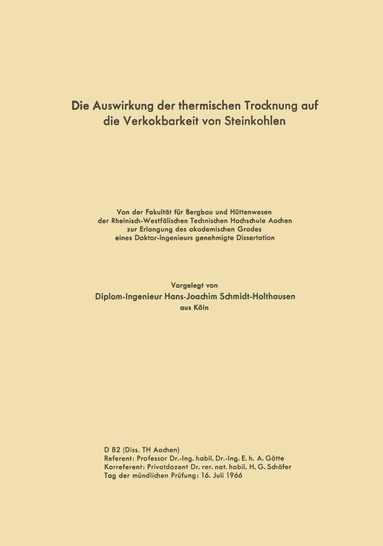 bokomslag Die Auswirkung der thermischen Trocknung auf die Verkokbarkeit von Steinkohlen