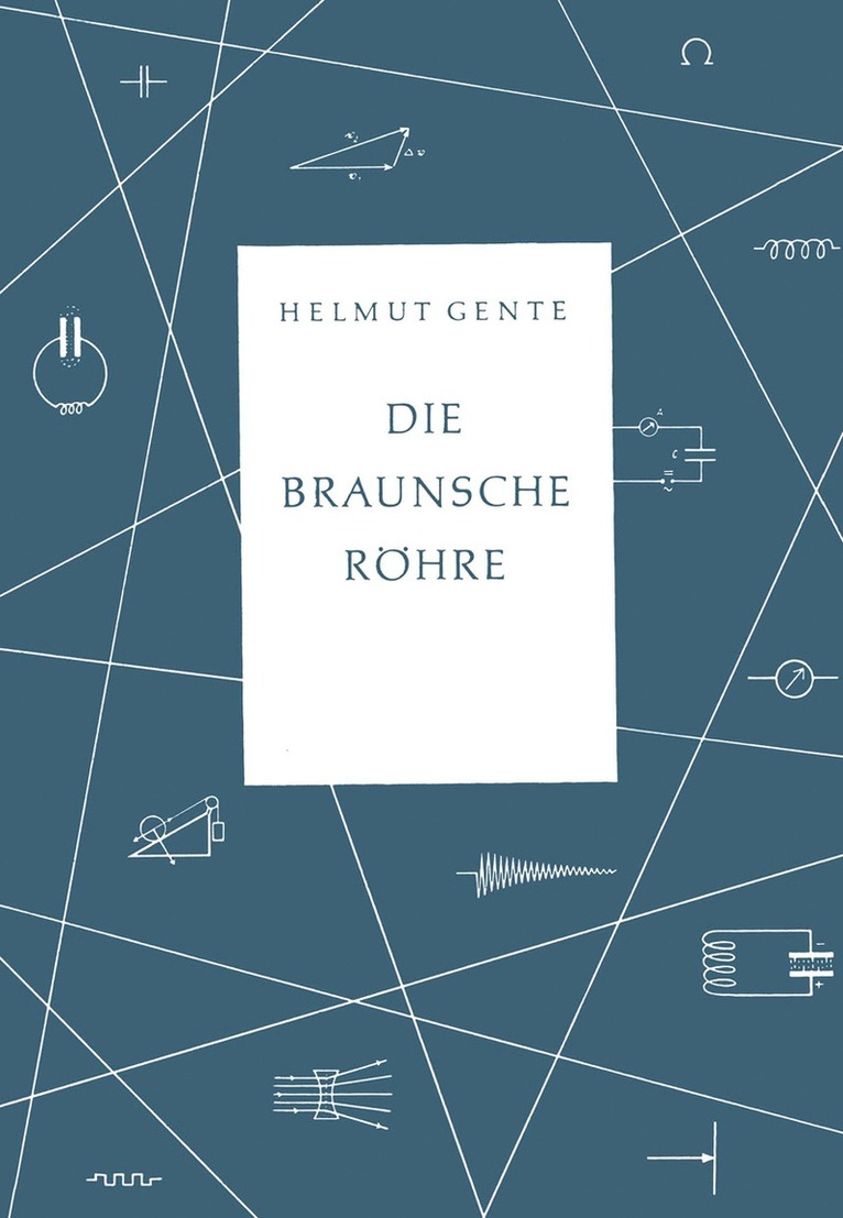 Helmut Gente - Die Braunsche Röhre, Häftad