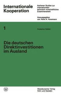 bokomslag Die deutschen Direktinvestitionen im Ausland