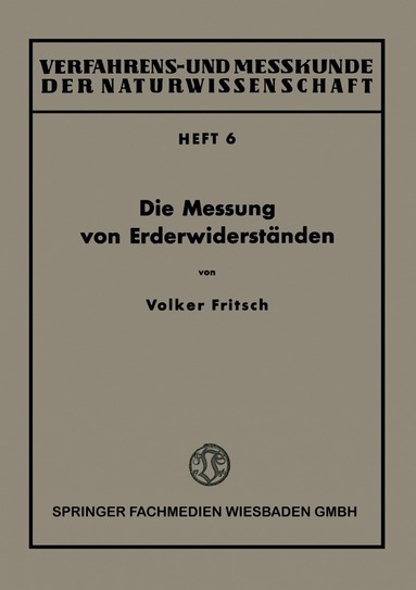 Volker Fritsch - Die Messung von Erderwiderständen, Häftad