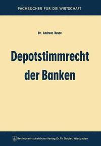 bokomslag Depotstimmrecht der Banken