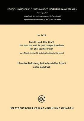 Nervöse Belastung bei industrieller Arbeit unter Zeitdruck
