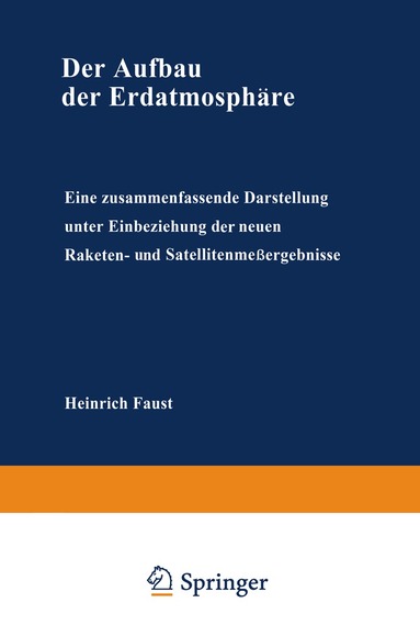 Heinrich Faust - Der Aufbau der Erdatmosphäre, Häftad