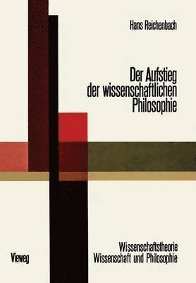 bokomslag Der Aufstieg der Wissenschaftlichen Philosophie