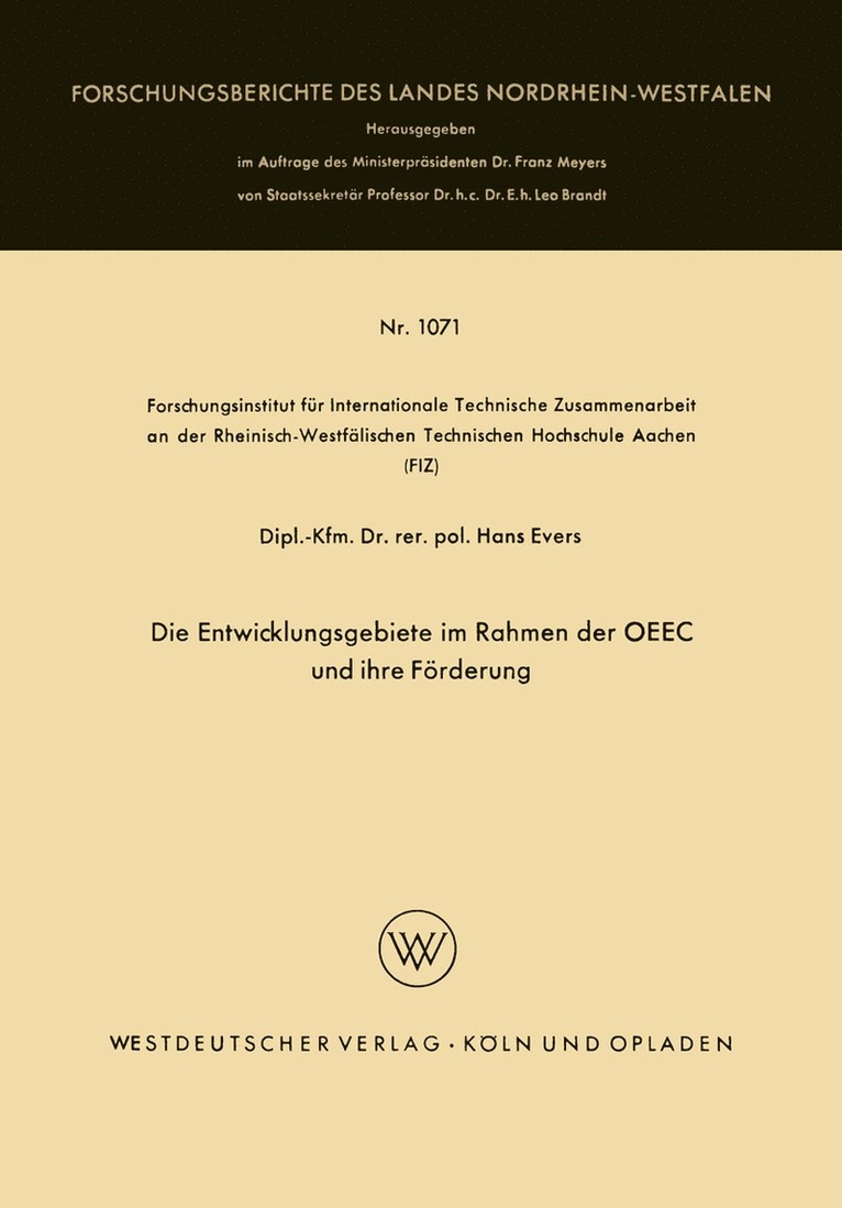 Hans Evers - Die Entwicklungsgebiete im Rahmen der OEEC und ihre Förderung, Häftad