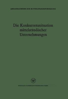 Die Konkurrenzsituation mittelstndischer Unternehmungen 1