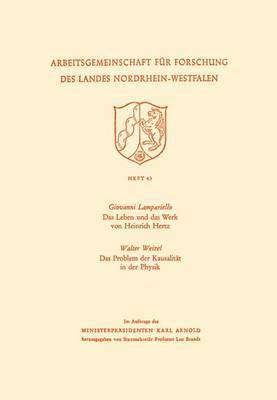 bokomslag Das Leben und das Werk von Heinrich Hertz / Das Problem der Kausalitt in der Physik